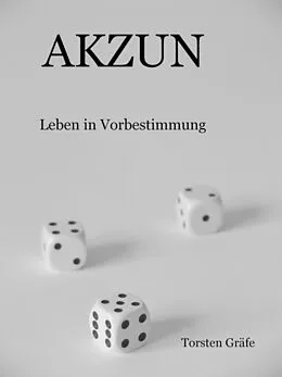 E-Book (epub) AKZUN von Torsten Gräfe