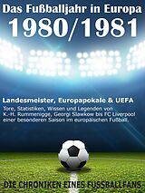 E-Book (epub) Das Fußballjahr in Europa 1980 / 1981 von Werner Balhauff