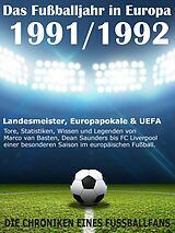 E-Book (epub) Das Fußballjahr in Europa 1991 / 1992 von Werner Balhauff