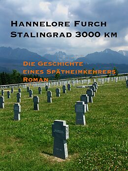 E-Book (epub) Stalingrad 3000 km von Hannelore Furch