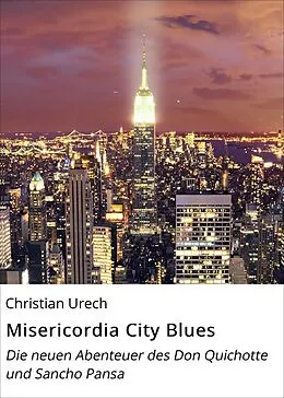 E-Book (epub) Misericordia City Blues von Christian Urech