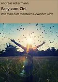 E-Book (epub) Easy zum Ziel von Andreas Ackermann