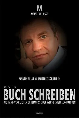 E-Book (epub) WIE SIE IHR ERSTES BUCH SCHREIBEN von Martin Selle