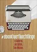 E-Book (epub) #ebookfuerfluechtlinge von die hoeragenten, Heiko Reimann, Rebecca Kramer