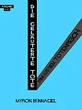 E-Book (epub) Die geläuterte Tote von Myron Bünnagel