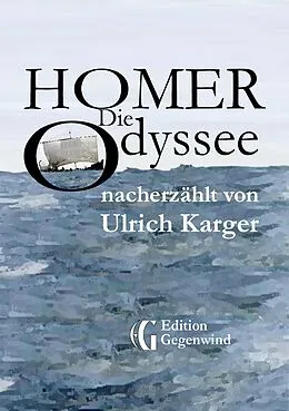 E-Book (epub) Homer: Die Odyssee von Ulrich Karger