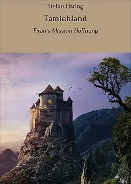 E-Book (epub) Tamiehland von Stefan Häring