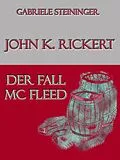 E-Book (epub) John K. Rickert von Gabriele Steininger