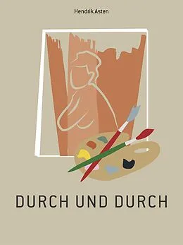 E-Book (epub) Durch und durch von Hendrik Asten