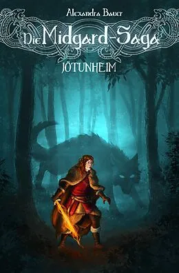 E-Book (epub) Die Midgard-Saga - Jötunheim von Alexandra Bauer