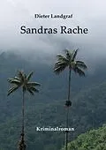 E-Book (epub) Sandras Rache von Dieter Landgraf