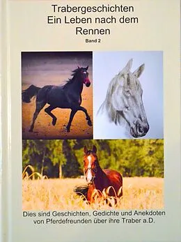 E-Book (epub) Traber - Ein Leben nach dem Rennen 2 von Gabriela Schuetz