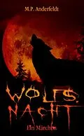 E-Book (epub) Wolfsnacht von M.P. Anderfeldt