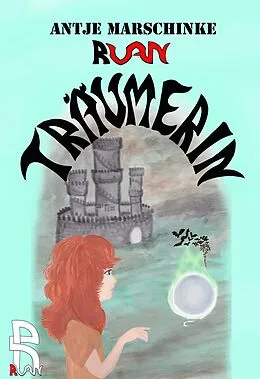 E-Book (epub) Träumerin von Antje Marschinke