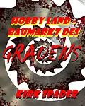 E-Book (epub) Hobby Land - Baumarkt des Grauens von Kirk Spader
