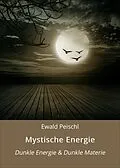 E-Book (epub) Mystische Energie von Ewald Peischl