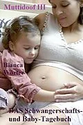 E-Book (epub) Muttidoof III von Bianca Wörter