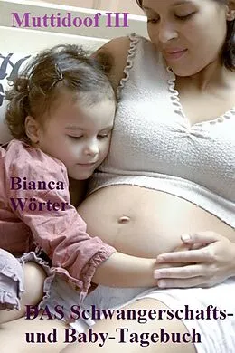 E-Book (epub) Muttidoof III von Bianca Wörter