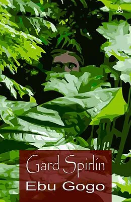 E-Book (epub) Ebu Gogo von Gard Spirlin