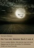 E-Book (epub) Die Tore der Atlanter Buch 3 von 4 von Hermann Büsken