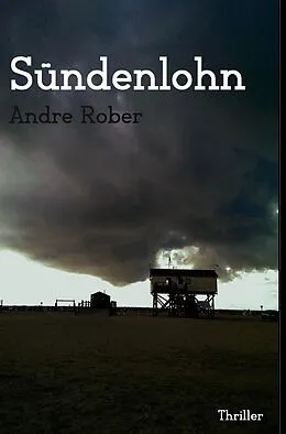 E-Book (epub) Sündenlohn von Andre Rober