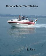E-Book (epub) Almanach der Yachtfarben von Stephan Fink