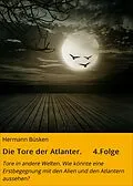 E-Book (epub) Die Tore der Atlanter. 4.Folge von Hermann Büsken