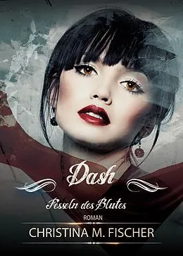 E-Book (epub) Dash von Christina M. Fischer