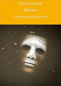 E-Book (epub) Electro von Stefan Schweizer
