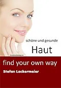 E-Book (epub) schöne und gesunde Haut von Stefan Lackermeier