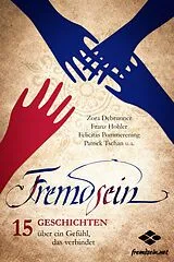 E-Book (epub) Fremdsein von Franz Hohler, Felicitas Pommerening, Nessa Altura