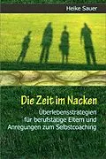 E-Book (epub) Die Zeit im Nacken von Heike Sauer