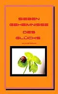 E-Book (epub) Sieben Geheimnisse des Glücks von Gerald Hofmann