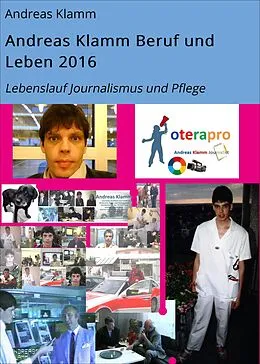 E-Book (epub) Andreas Klamm Beruf und Leben 2016 von Andreas Klamm