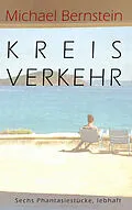 E-Book (epub) Kreisverkehr von Michael Bernstein