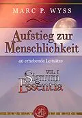 E-Book (epub) Aufstieg zur Menschlichkeit von Marc P. Wyss