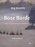 E-Book (epub) Böse Bürde von Jörg Jennrich, Monika Jennrich