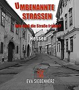 E-Book (epub) Umbenannte Straßen in Hessen von Eva Siebenherz