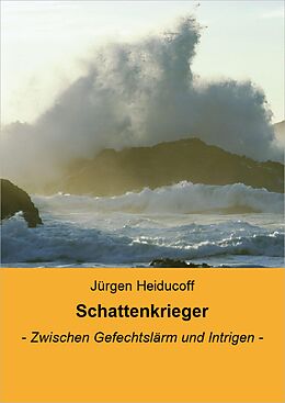 E-Book (epub) Schattenkrieger von Jürgen Heiducoff