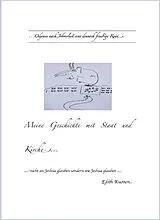 E-Book (epub) Meine Geschichte mit Staat und Kirche von Edith Kuonen