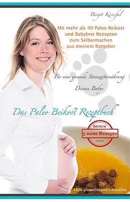 E-Book (epub) Das Paleo Beikost Rezeptbuch von Birgit Konefal