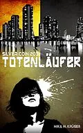 E-Book (epub) Totenläufer von Mika M. Krüger