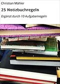E-Book (epub) 25 Notizbuchregeln von Christian Mähler