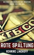 E-Book (epub) Rote Spaltung von Henning Lindhoff