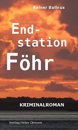 E-Book (epub) Endstation Föhr von Rainer Ballnus