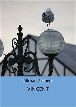 E-Book (epub) VINCENT von Michael Siemers