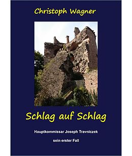 E-Book (epub) Schlag auf Schlag von Christoph Wagner