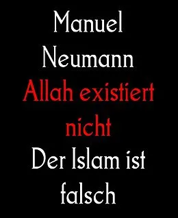 E-Book (epub) Allah existiert nicht von Manuel Neumann
