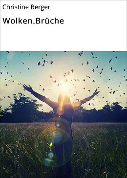 E-Book (epub) Wolken.Brüche von Christine Berger