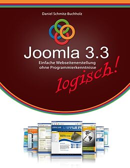 Kartonierter Einband Joomla 3.3 logisch! von Daniel Schmitz-Buchholz